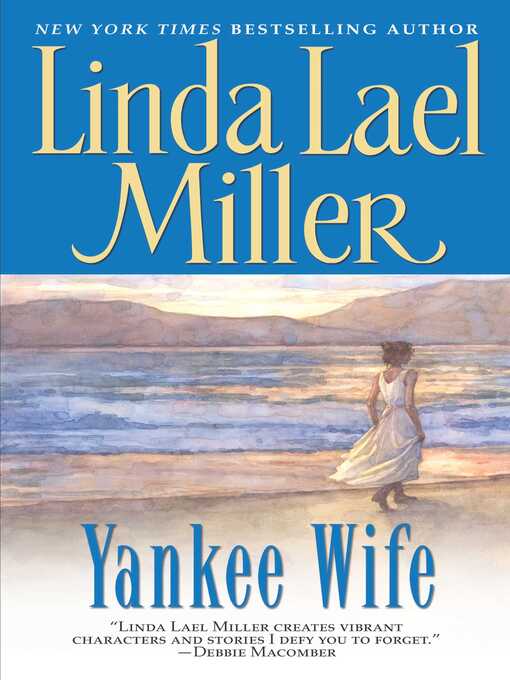 Title details for Yankee Wife by Linda Lael Miller - Available